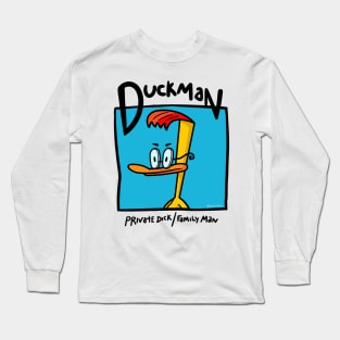 Duckman Long Sleeve T-Shirt